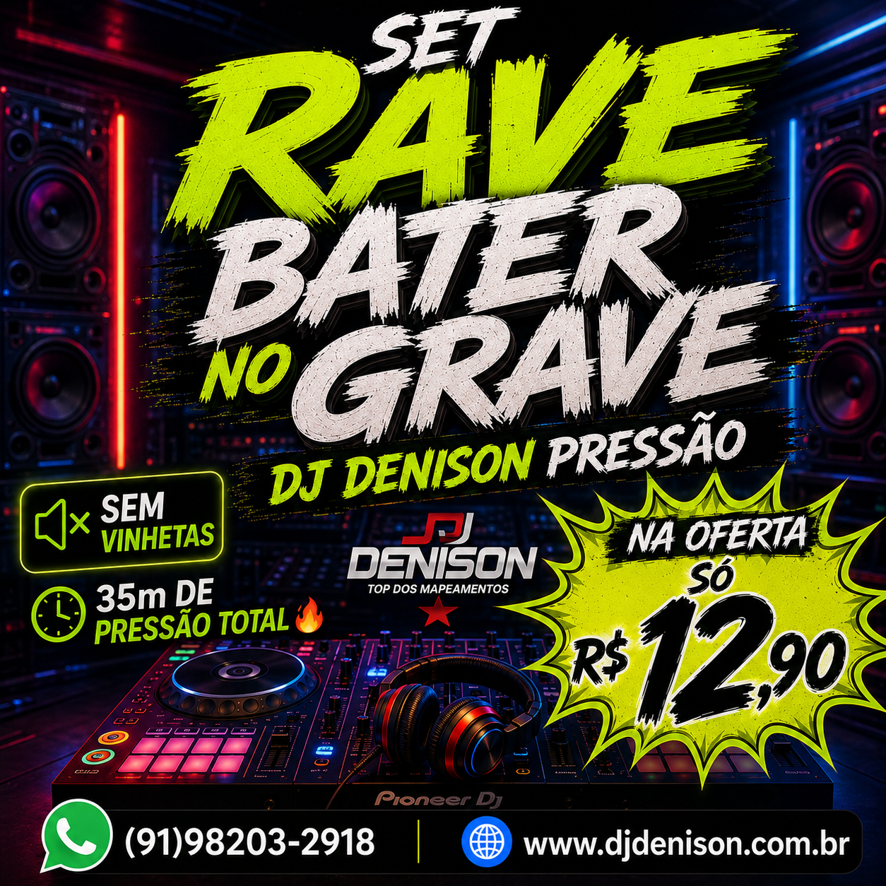 Imagem de SET RAVE BATER NO GRAVE_DJ DENISON PRESSÃO)
