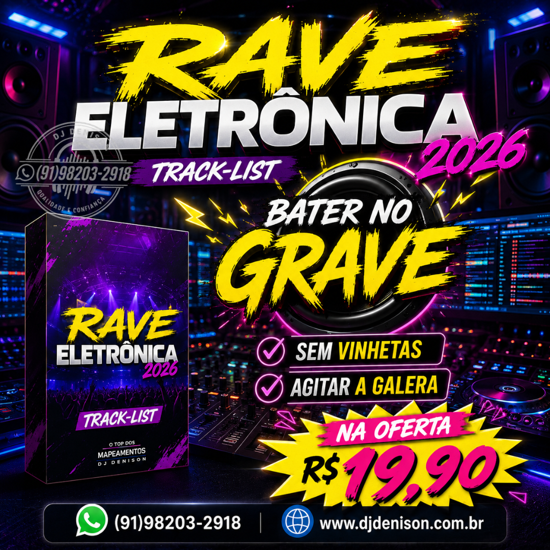 Imagem de RAVE ELETRÔNICA 2026_TRACK-LIST
